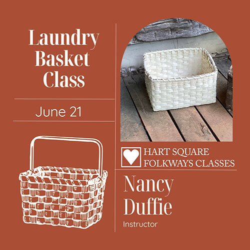 heart square laundry basket folkways class with nancy duffie event flyer